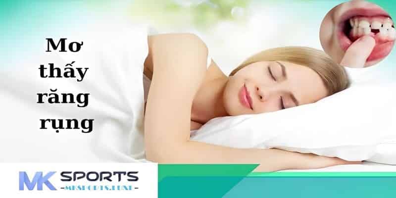 Mách bạn các con số may mắn dễ trúng tại sảnh lô đề MKSports mà bạn nên tham khảo khi mơ thấy mất răng